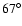 $67^{\circ}$