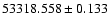 $53318.558 \pm 0.133$