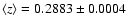 $\left<z\right>=0.2883\pm0.0004$