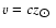 ${v}=cz_{\hbox{$\odot$ }}$