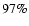 $97\%$