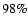$98\%$