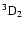$\rm ^3D_2$