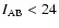 $I_{\rm AB}<24$