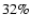$32\%$