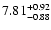 $ 7.81^{\rm +0.92}_{-0.88}$