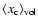 $\langle x_{\rm c}\rangle_{\rm {vol}}$