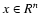 $x\in R^n$