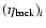 $(\eta_{\rm back})_i$