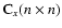 ${\bf C}_x(n\times n)$