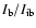 $I_{\rm
b}/I_{\rm ib}$