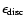 $\epsilon_{\rm disc}$