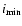 $i_{\rm min}$