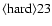 ${\rm\langle hard \rangle 23}$