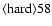 ${\rm\langle hard \rangle 58}$