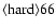 ${\rm\langle hard \rangle 66}$