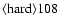 ${\rm\langle hard \rangle 108 }$