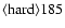 ${\rm\langle hard \rangle 185 }$