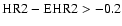 ${\rm HR2-EHR2} > -0.2$