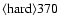 ${\rm\langle hard \rangle 370 }$
