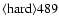 ${\rm\langle hard \rangle 489 }$