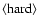 $\langle{\rm hard}\rangle$