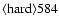 ${\rm\langle hard \rangle 584}$