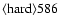 ${\rm\langle hard \rangle 586}$