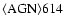 ${\rm\langle AGN\rangle 614 }$