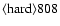 ${\rm\langle hard \rangle 808 }$