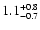 $1.1^{\rm +0.8}_{-0.7}$