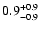 $0.9^{\rm +0.9}_{-0.9}$