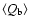 $\langle Q_{\rm b}\rangle$