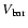 $V_{\rm bar}$