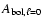 $A_{\rm bol,\ell=0}$