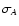 $\sigma_A$