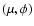 $(\mu,\phi)$