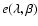 $e(\lambda ,\beta )$