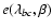$e(\lambda_{bc},\beta)$