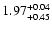 $\rm 1.97^{+0.04}_{+0.45}$