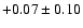 $+0.07\pm 0.10$