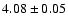 $4.08\pm0.05$