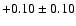 $+0.10\pm0.10$