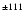 $^{\pm111}$