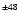 $^{\pm48}$