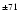 $^{\pm71}$