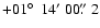 $+01\hbox{$^\circ$ }~14'~00\hbox{$.\!\!^{\prime\prime}$ }2$