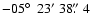 $-05\hbox{$^\circ$ }~23'~38\hbox{$.\!\!^{\prime\prime}$ }4$