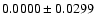 $0.0000\pm 0.0299$