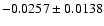 $-0.0257\pm 0.0138$